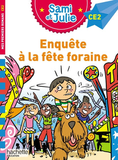 Sami et Julie Roman CE2 - Enquête à la fête foraine