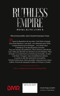 Ruthless Empire, Royal Elite Tome 6