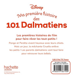 DISNEY BABY - Ma Première Histoire des 101 Dalmatiens - L'histoire du film