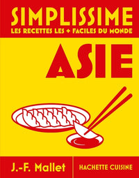 Simplissime Asie - Les recettes les + faciles du monde