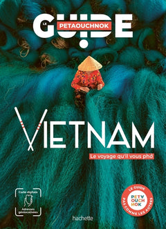 Vietnam guide Petaouchnok