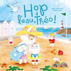 Hop à l'eau, Théo !