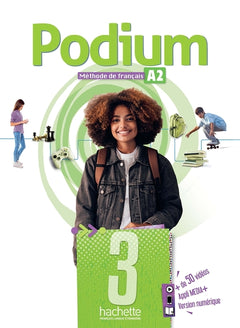 Podium 3 - Livre de l'élève (A2)