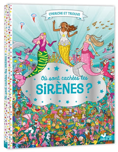 Où sont cachées les sirènes ?