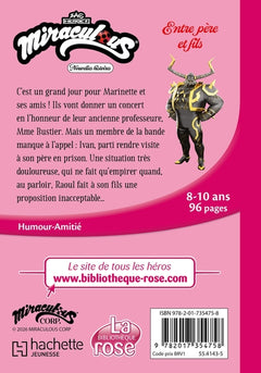 Miraculous (Nouvelles histoires), Tome 05 - Entre père et fils