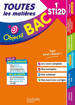 Objectif BAC  - 1re STI2D Toutes les matières