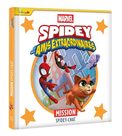 SPIDEY ET SES AMIS EXTRAORDINAIRES - Mission Spidey-Chat - MARVEL