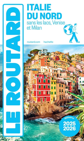 Guide du Routard Italie du Nord 2025/26