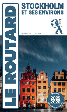 Guide du Routard Stockholm et ses environs