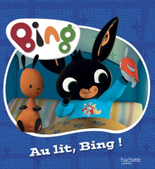 Bing - Au lit, Bing !
