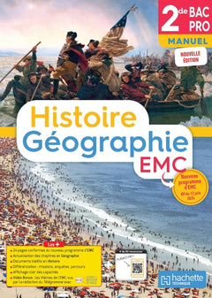 Histoire-Géographie-EMC-2de Bac Pro (manuel) - Éd. 2025