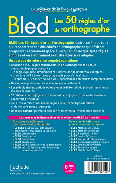 Les 50 règles d'or de l'orthographe