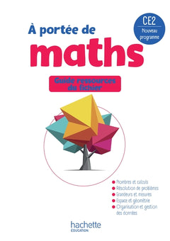 Le nouvel A portée de maths CE2 - Guide du fichier élève - Ed. 2025