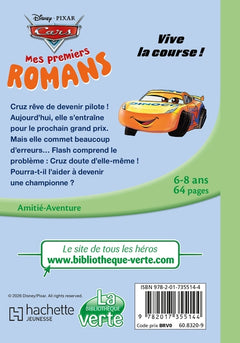 Mes premiers romans Cars, Tome 01 - Vive la course !