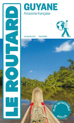 Guide du Routard Guyane