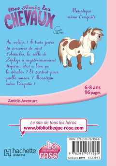 Mes amis les chevaux, Tome 52 - Moustique mène l'enquête