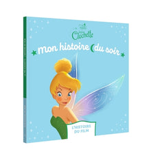 La fée Clochette - L'histoire du film - Disney