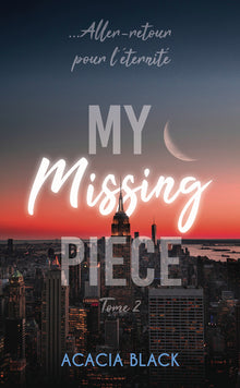 My missing piece tome 2
