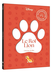 Le Roi Lion - Ma Grande Histoire à écouter