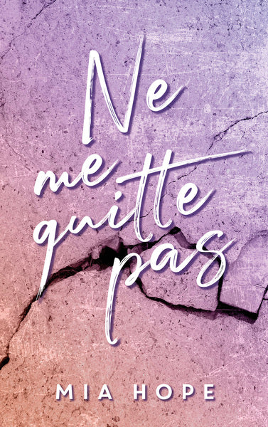Ne me quitte pas - tome 1