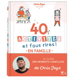 40 activités et fous rires en famille