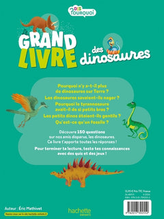 Le grand livre des Dis pourquoi - Dinosaures