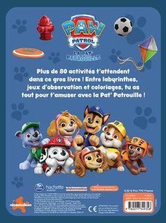 La Pat' Patrouille - Mon gros livre de jeux