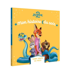 ZOOTOPIE 2 - Mon Histoire du Soir - Gary visite la ville - Disney
