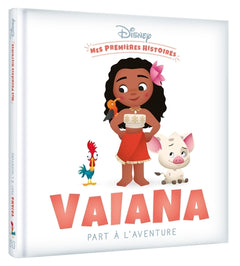 Mes premières histoires - Vaiana part à l'aventure