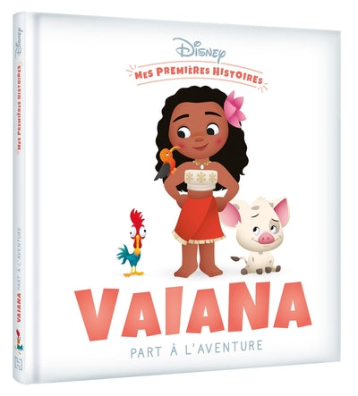Mes premières histoires - Vaiana part à l'aventure