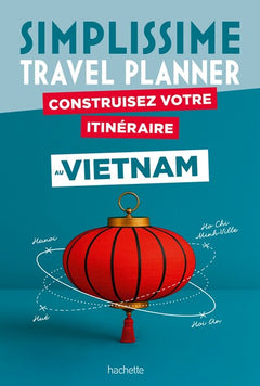 Vietnam Simplissime Travel Planner