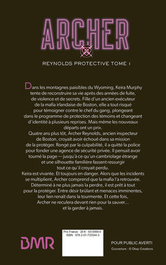 Reynolds Protective Series - tome 1 : Archer
