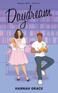 Daydream - Maple Hills Tome 3