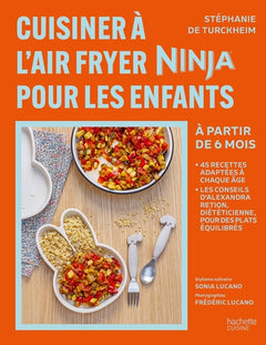 Cuisiner à l'Air Fryer Ninja pour les enfants