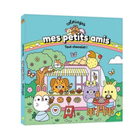 Mes petits amis Coloriages - Tout chocolat
