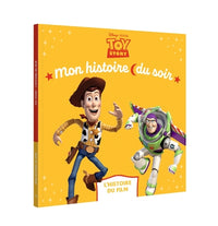Toy Story - Mon Histoire du Soir - L'histoire du film