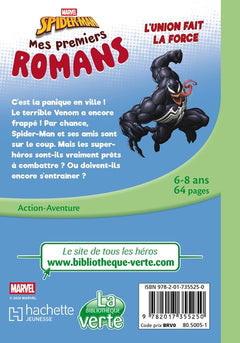 Mes premiers romans Spider-Man, Tome 05 - L'union fait la force