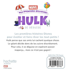 MARVEL - Mes Premières Histoires - Hulk se déguise