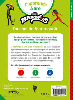 Miraculous Première lecture CP niveau 2 - Tournoi de foot maudit