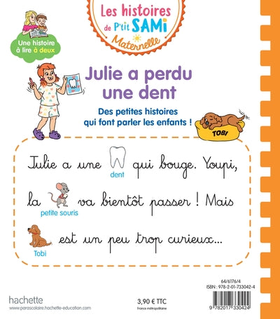 Les histoires de P'tit Sami Maternelle : Julie a perdu une dent