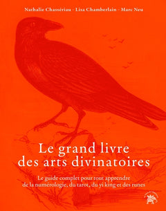 Le grand livre des arts divinatoires