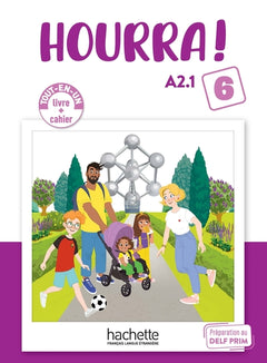 Hourra ! - Livre + Cahier (Niveau 6) (A2.1)