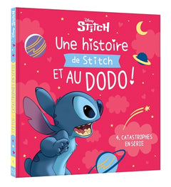Une histoire de Stitch et au dodo ! - 4. Catastrophes en série