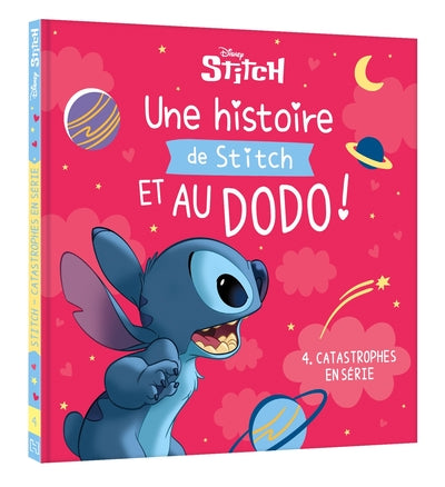 Une histoire de Stitch et au dodo ! - 4. Catastrophes en série