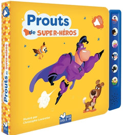 Prouts de super héros - livre sonore avec boitier