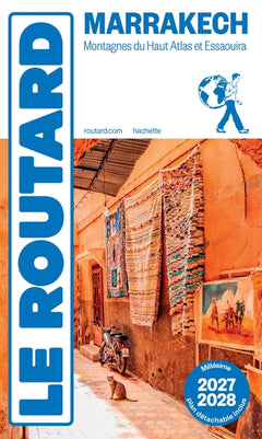 Guide du Routard Marrakech 2027/28