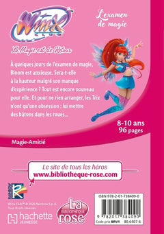 Winx Club : La magie est de retour, Tome 04 - L'examen de magie