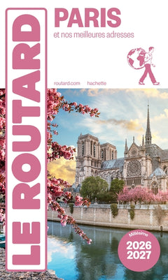 Guide du Routard Paris 2026/27