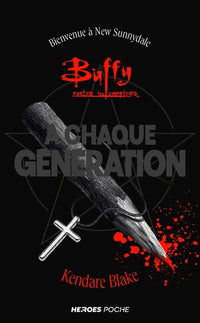 Buffy - À chaque génération - édition poche