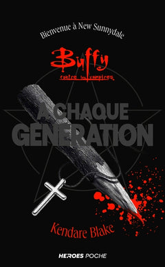 Buffy - À chaque génération - édition poche